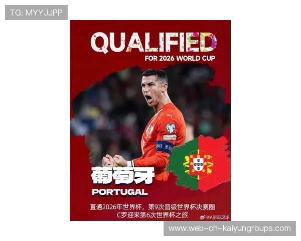 C罗重燃世界杯梦想，葡萄牙锋线迎来新希望